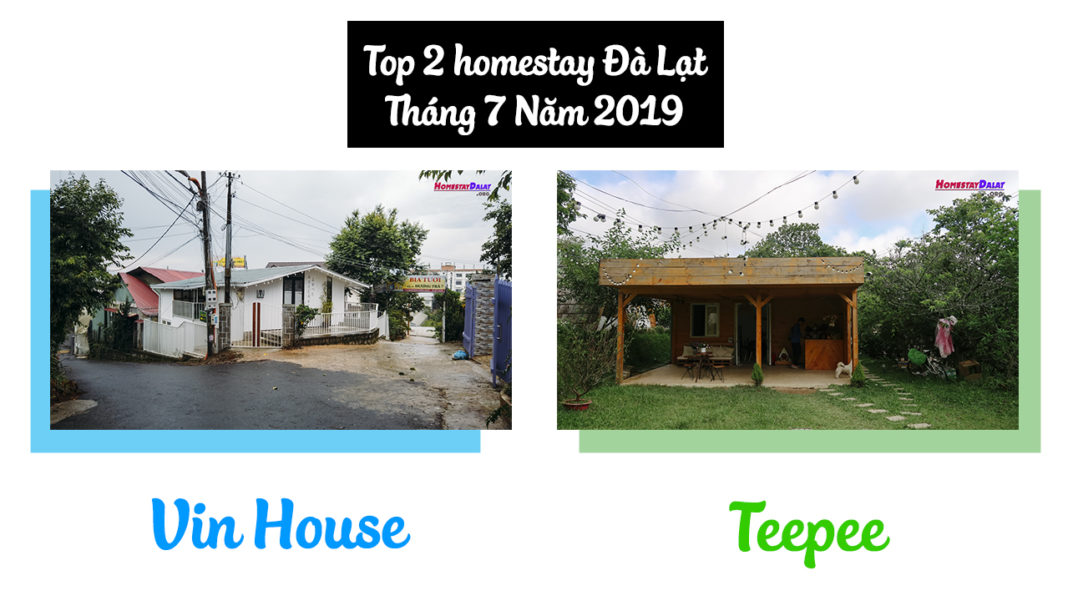 Top 2 homestay Đà Lạt tháng 7 năm 2019